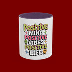 Positive Mind Positive Vibes Coffee Mug — Motivational Accent Mug