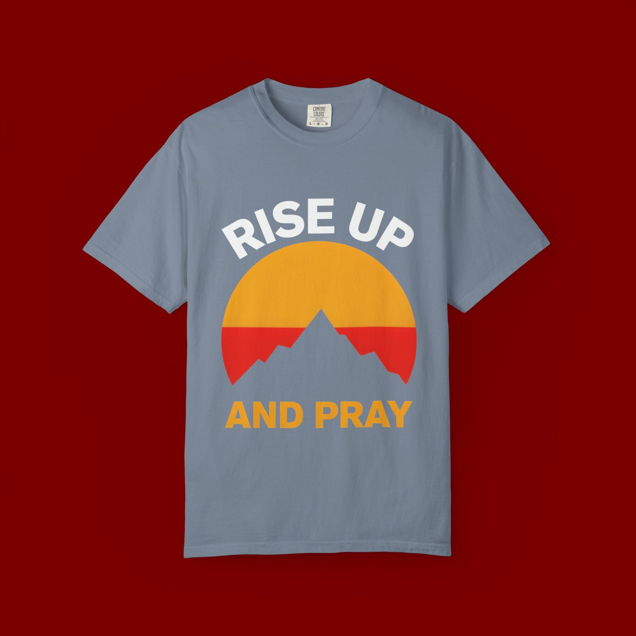And Pray Mountain Sunset T-Shirt