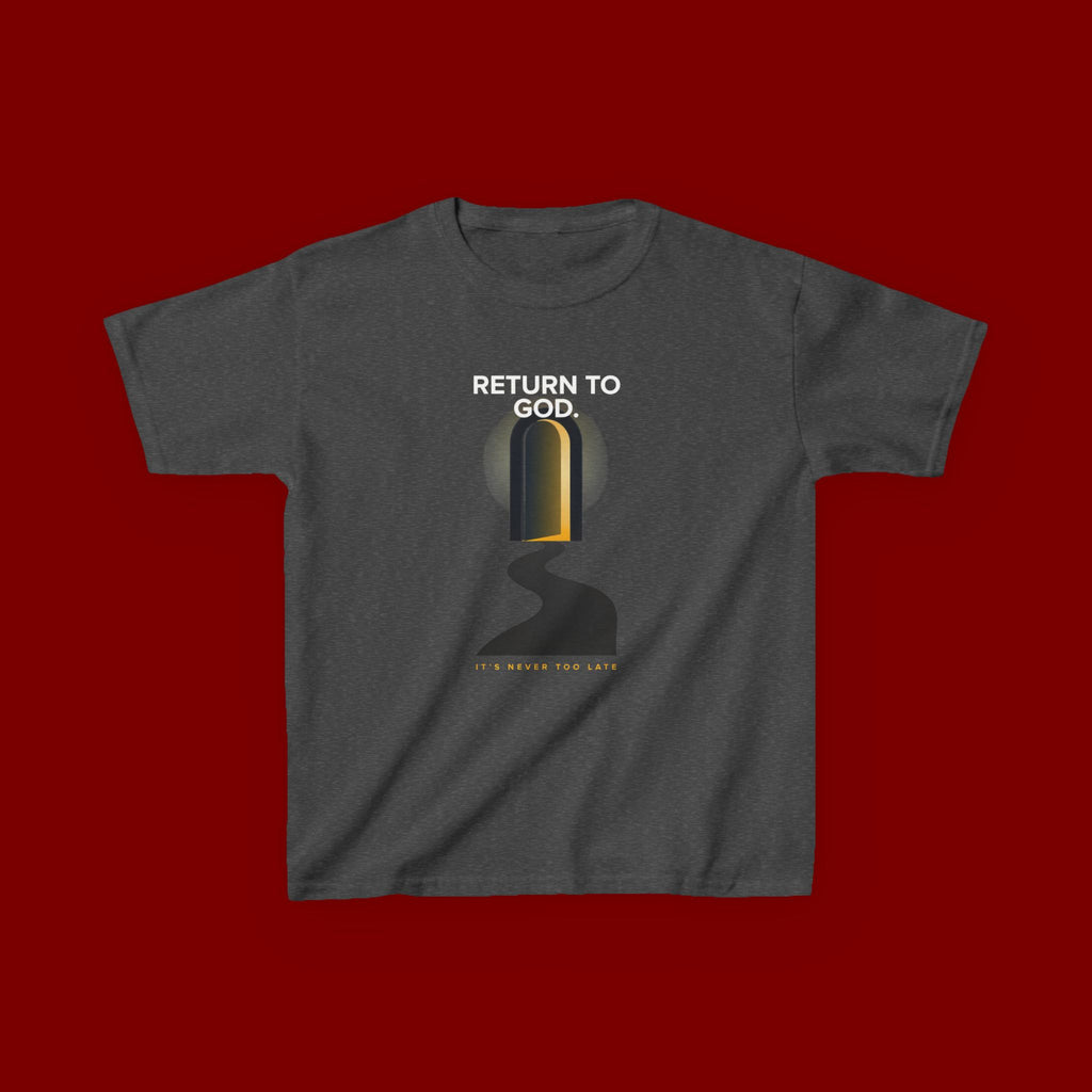 Kids T‑Shirt — "Return to God" Spiritual Graphic Tee