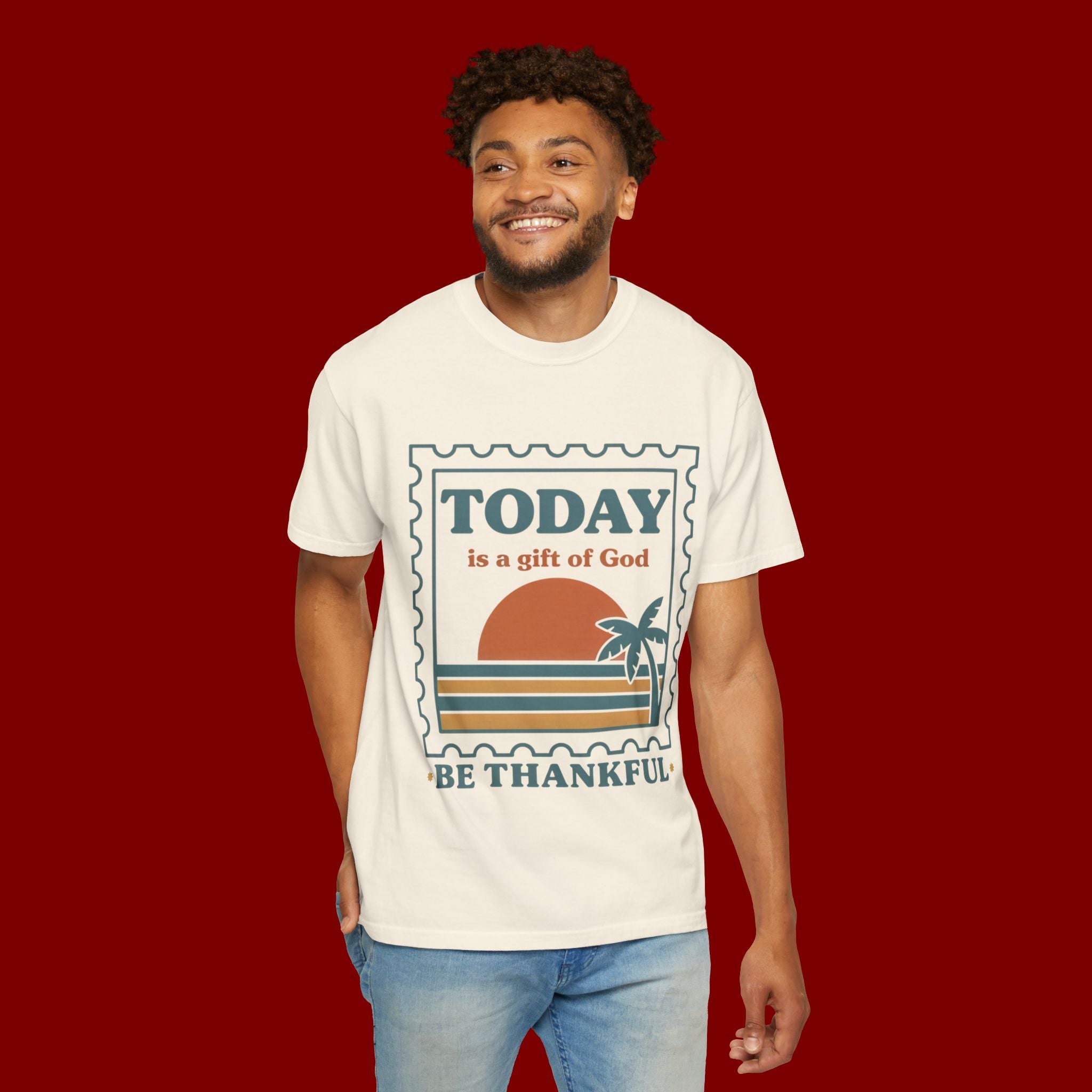 Be Thankful Tee — "Today is a Gift of God" Inspirational Graphic T-Shirt