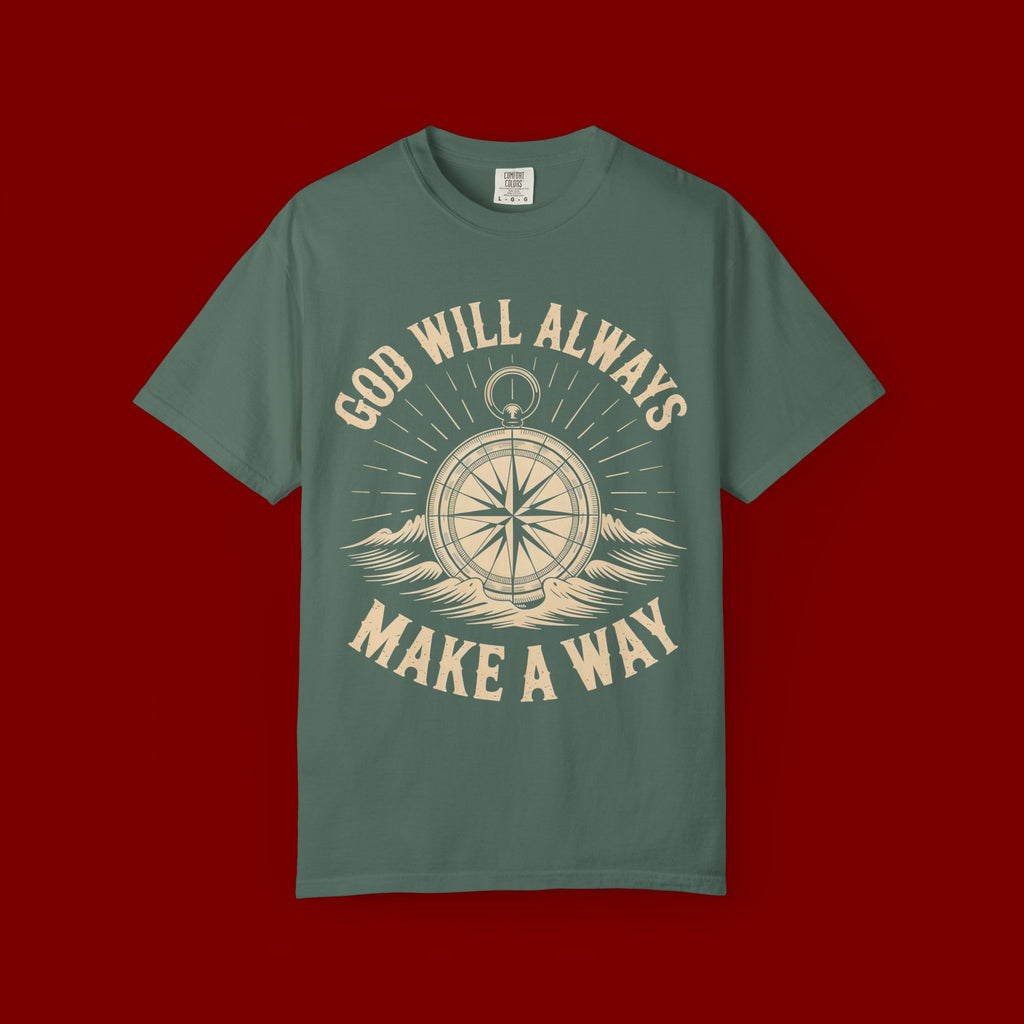 God Will Always Make A Way T-Shirt — Compass Christian Faith Graphic Tee