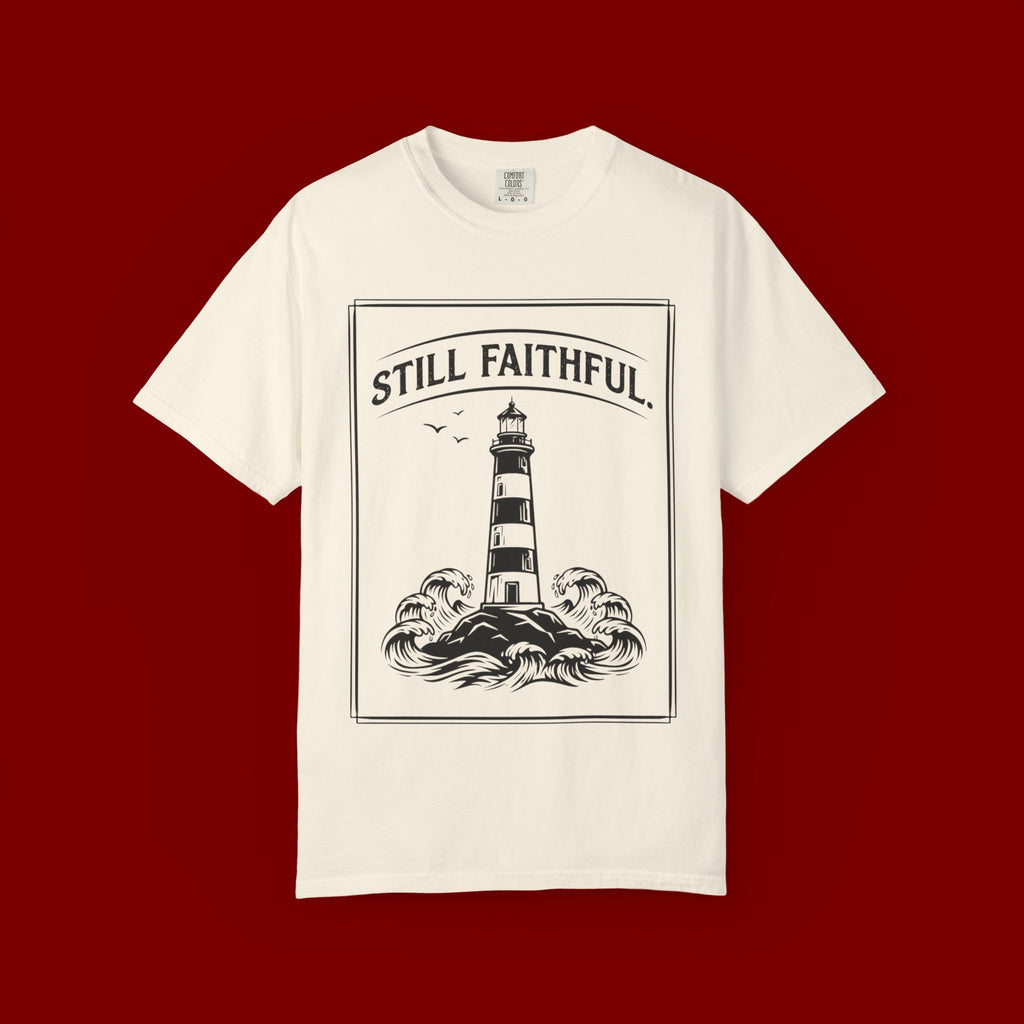 Still Faithful Lighthouse T-Shirt