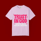 Trust in God T-Shirt — Retro Pink Faith Graphic Tee