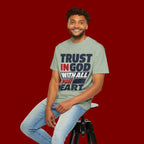 Trust in God With All Your Heart T-Shirt