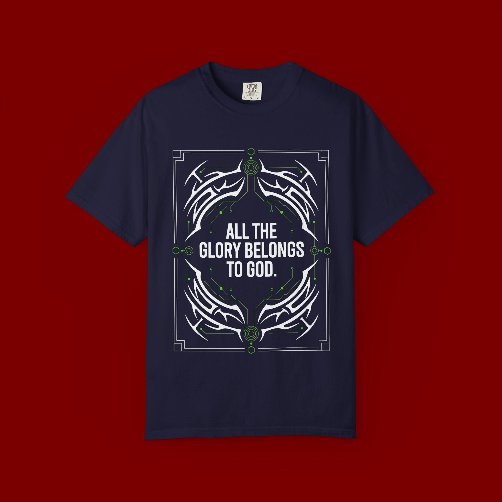 All The Glory Belongs To God T-Shirt — Faith Graphic Tee