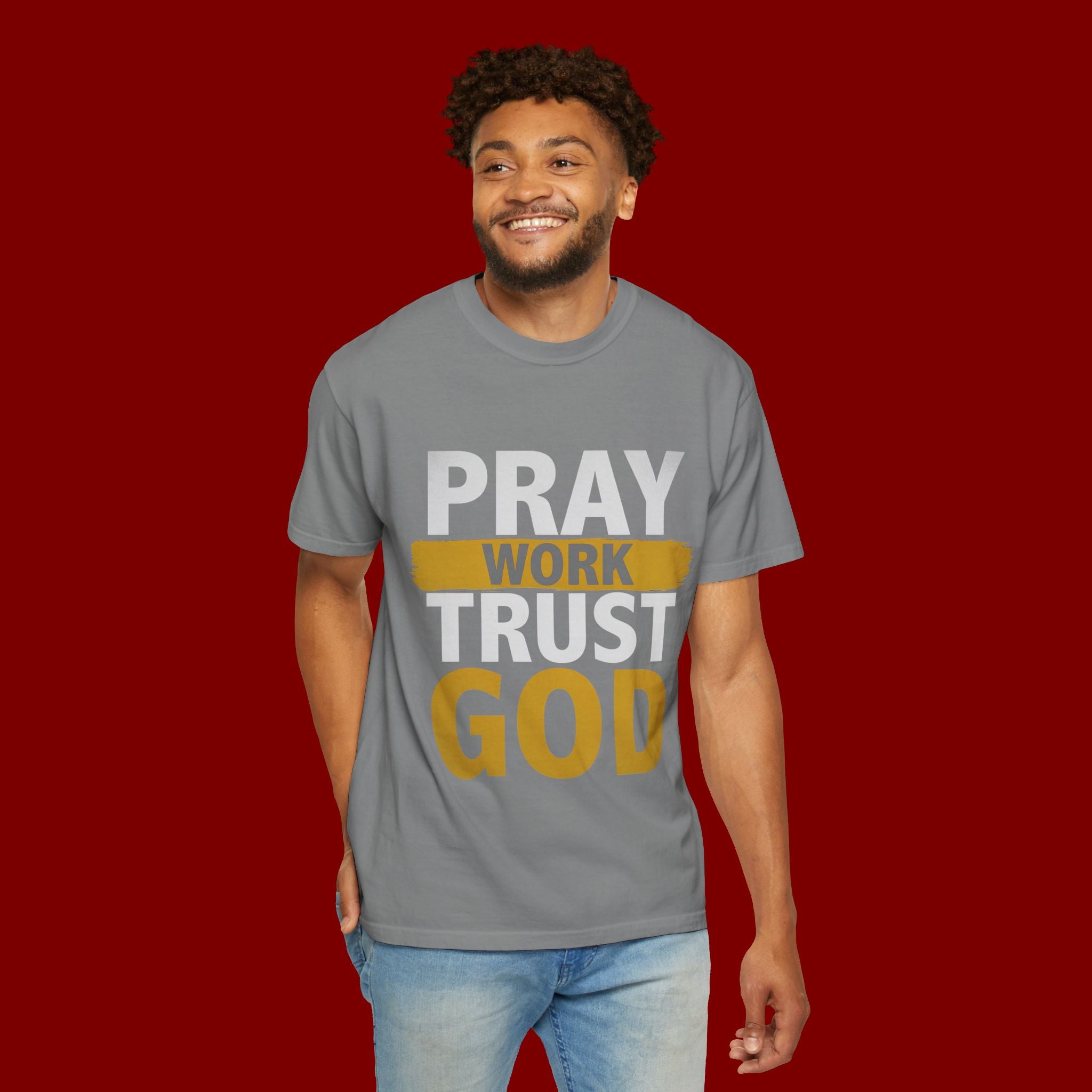 Pray Work Trust God T-Shirt — Inspirational Faith Tee for Christians