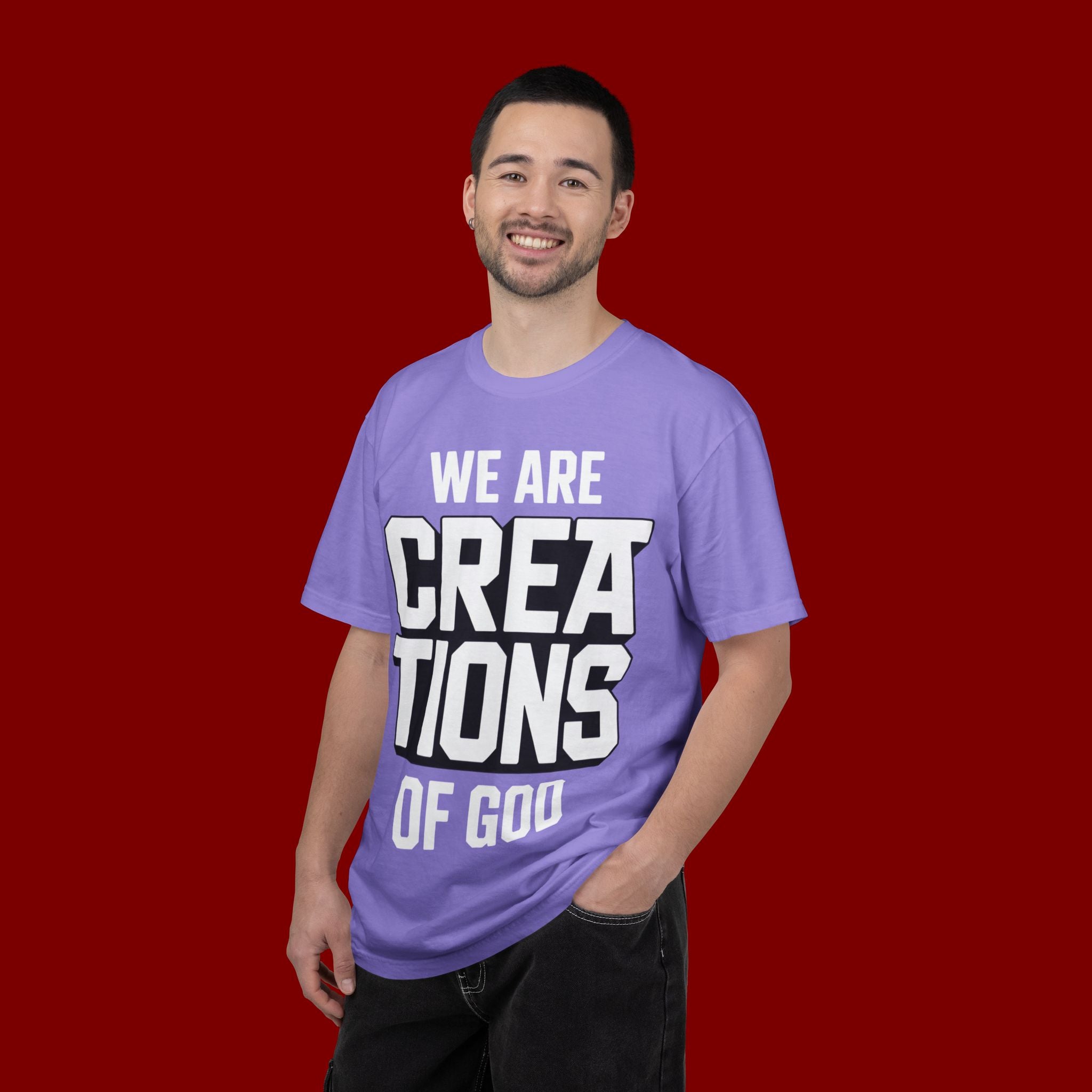 We Are Creations of God T-Shirt — Faith-Based Christian Graphic Tee