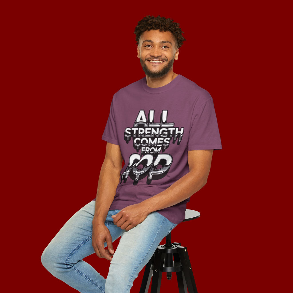 All Strength Comes From God T-Shirt — Christian Faith Graphic Tee