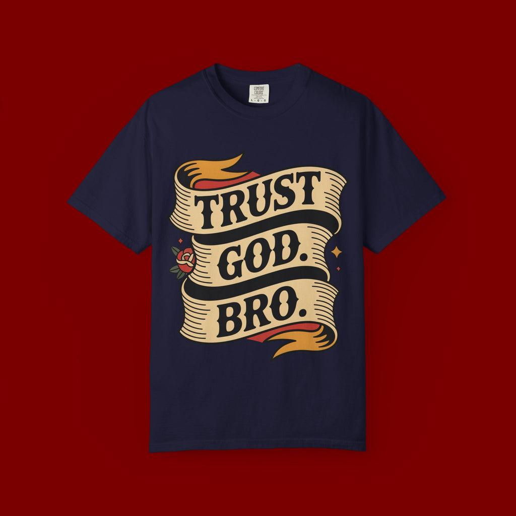 Trust God, Bro T-Shirt — Retro Ribbon Faith Tee