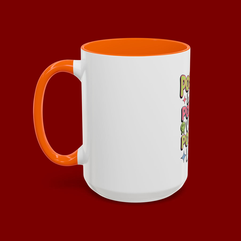 Positive Mind Positive Vibes Coffee Mug — Motivational Accent Mug