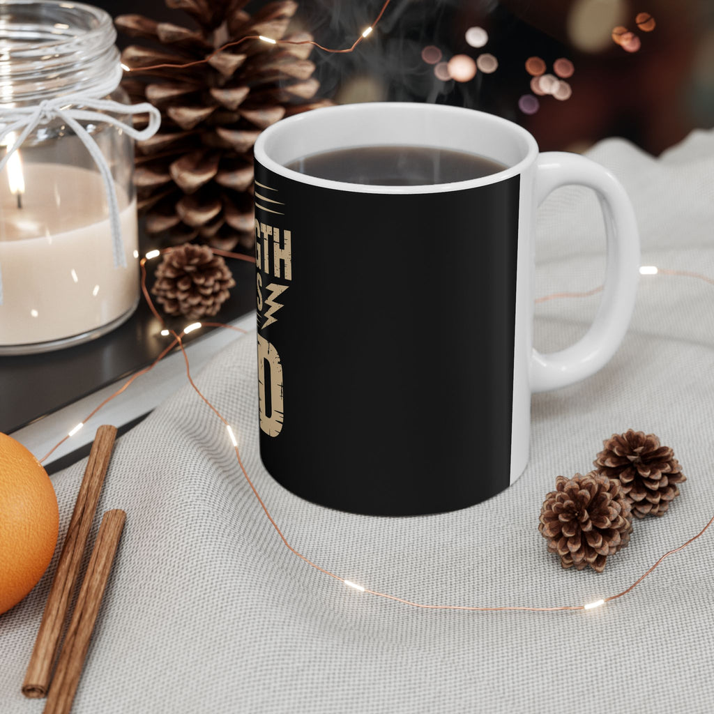 All Strength Comes From God Ceramic Mug — Inspirational Faith Coffee Cup (11oz, 15oz)