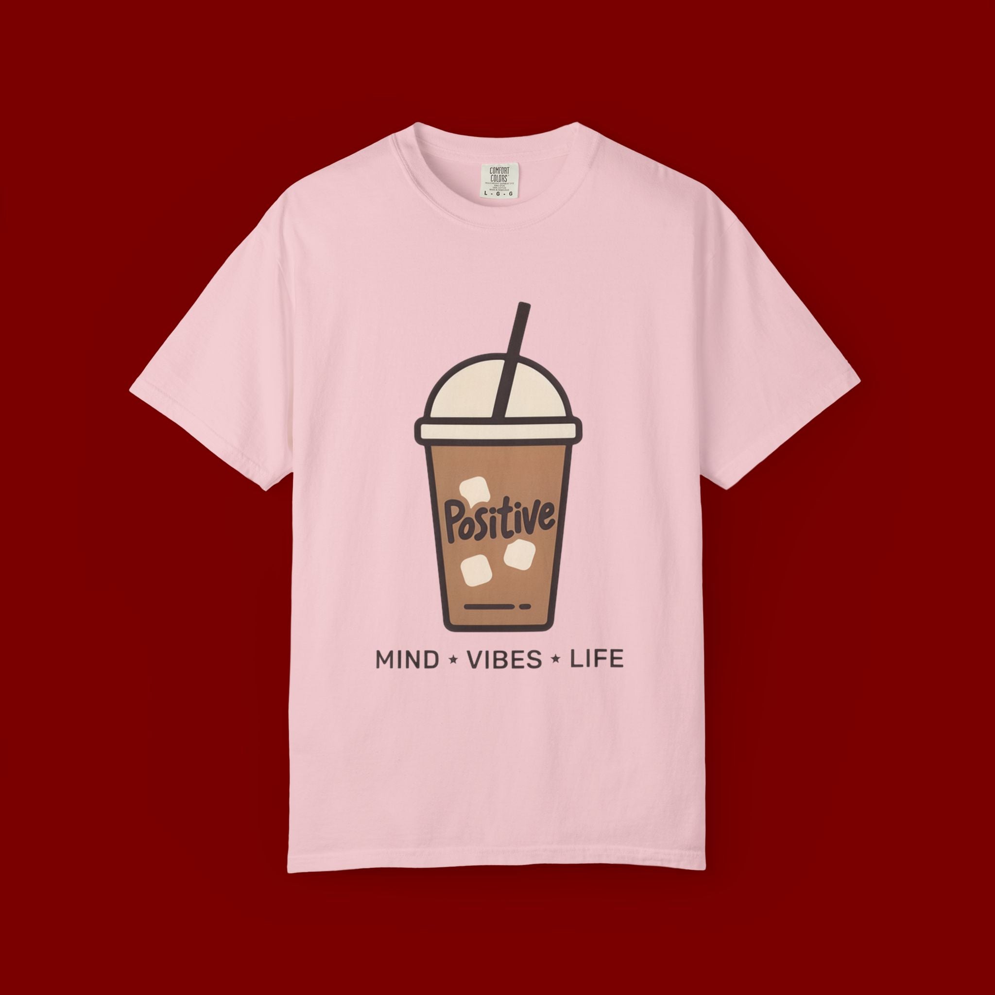 Positive Iced Coffee T-Shirt — Mind • Vibes • Life Graphic Tee