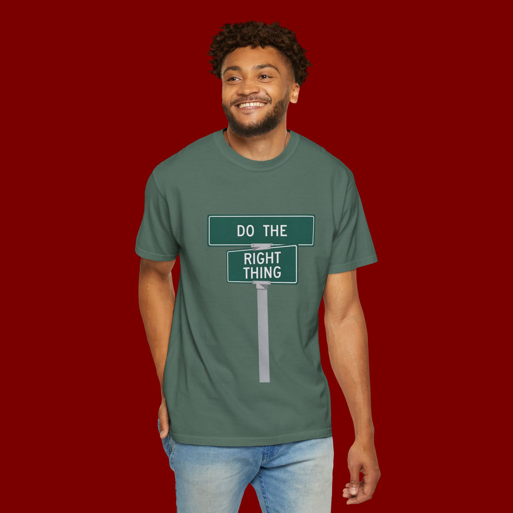 Do The Right Thing Street Sign T-Shirt