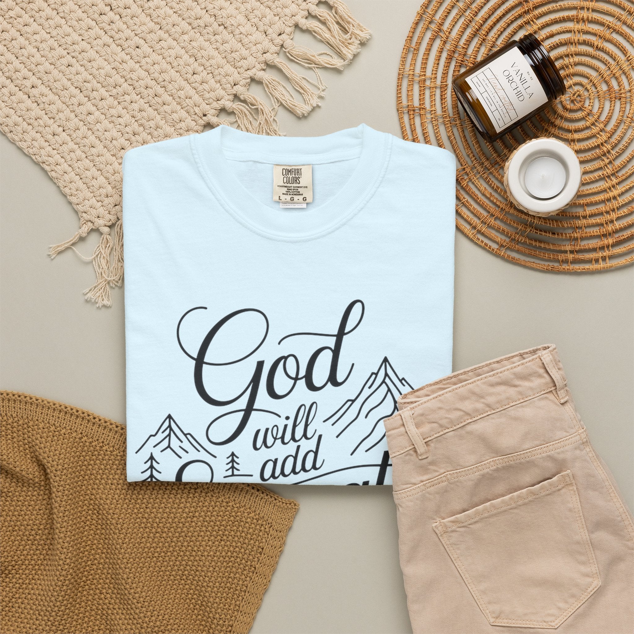 God Will Add Strength to Your Strength T-Shirt