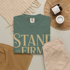 Stand Firm in the Faith T-Shirt