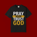 Pray Work Trust God T-Shirt — Inspirational Faith Tee for Christians