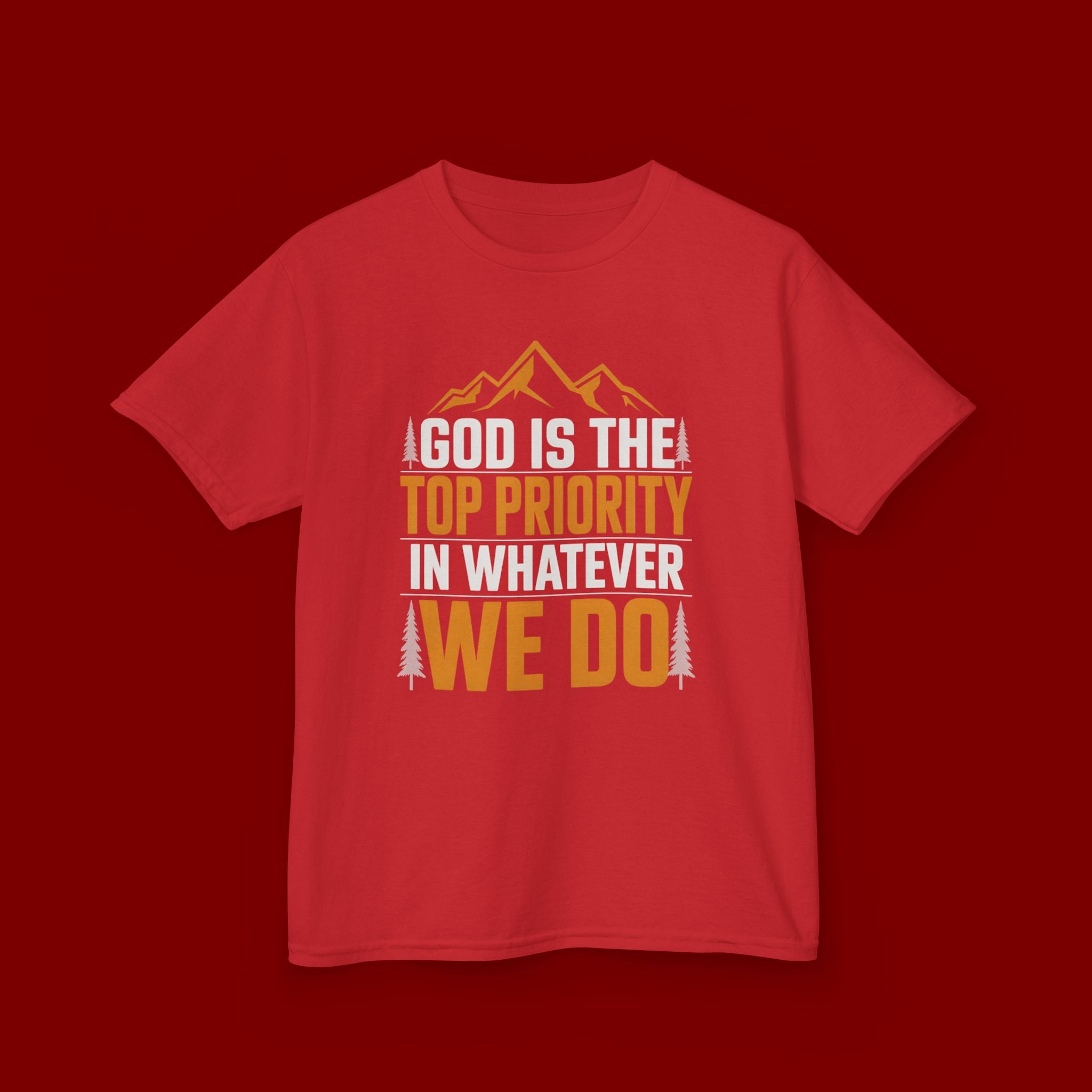 Kids Tee - "God Is the Top Priority in Whatever We Do" Faith Mountain Graphic