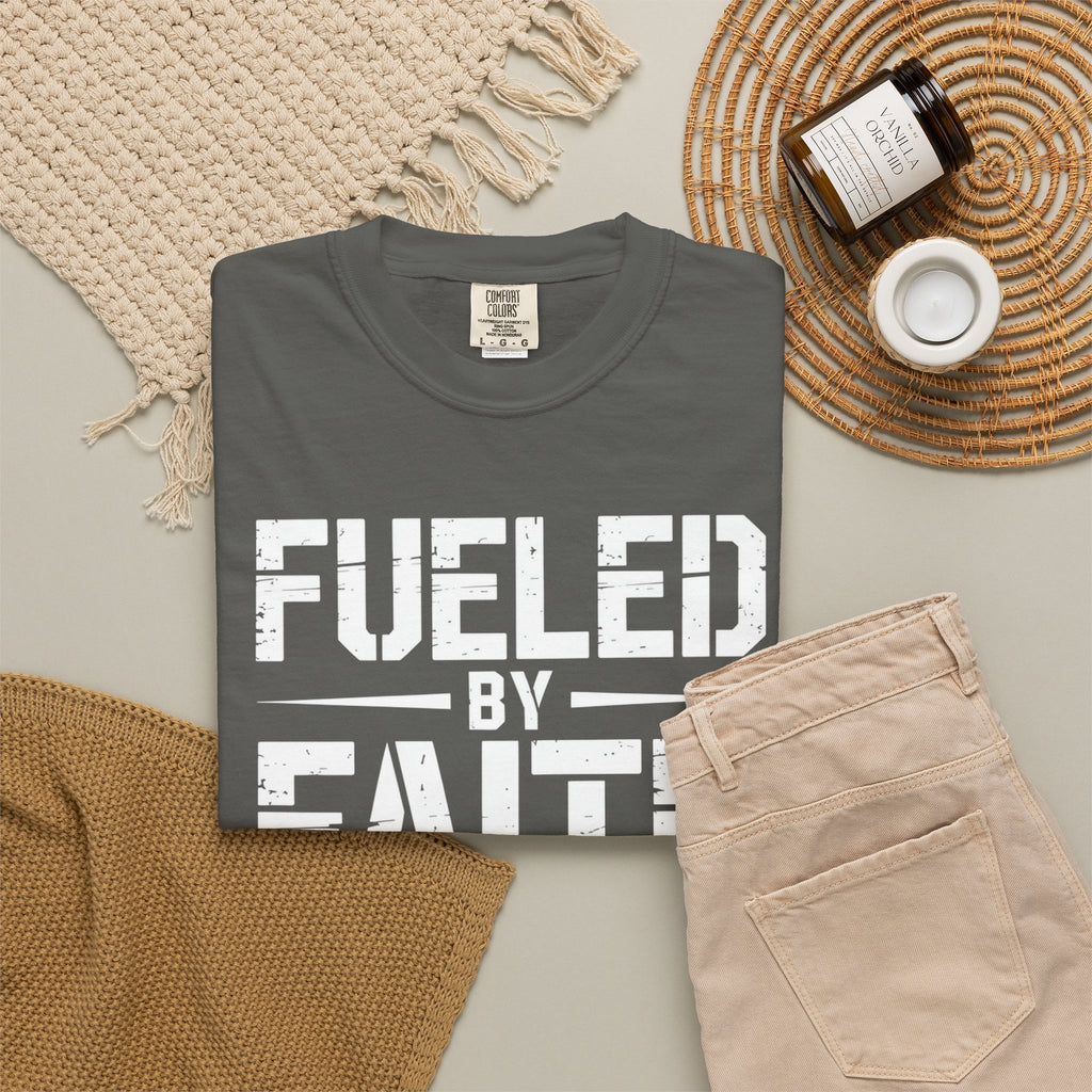 Fueled by Faith Not Fear T-Shirt