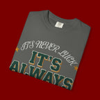 It’s Always God Graphic T-Shirt — Faith-Based Vintage Lettering Tee