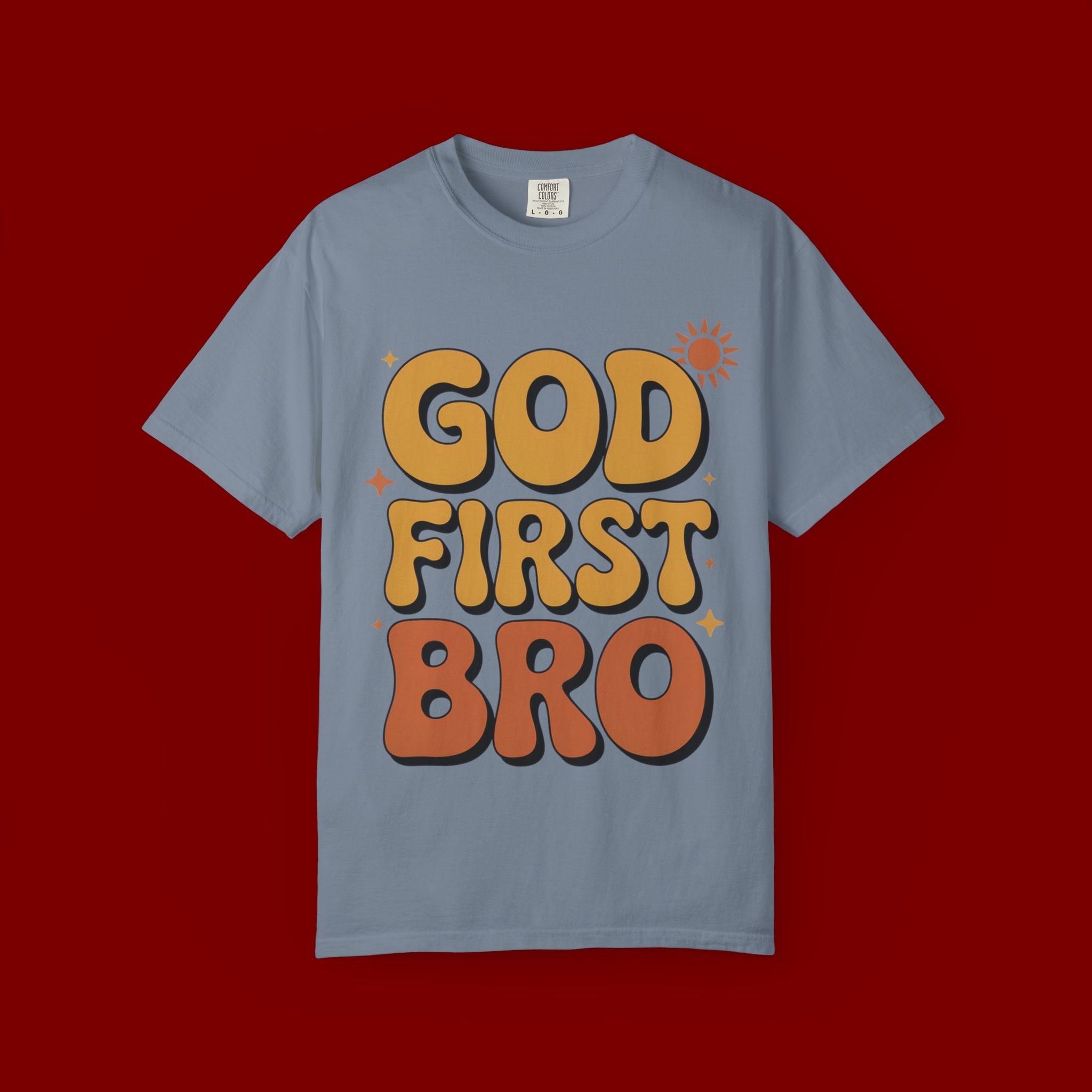 God First Bro T-Shirt — Retro Christian Faith Tee