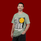 Still Faithful T-Shirt — Modern Faith Graphic Tee