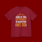 Kids Tee - "God Is the Top Priority in Whatever We Do" Faith Mountain Graphic
