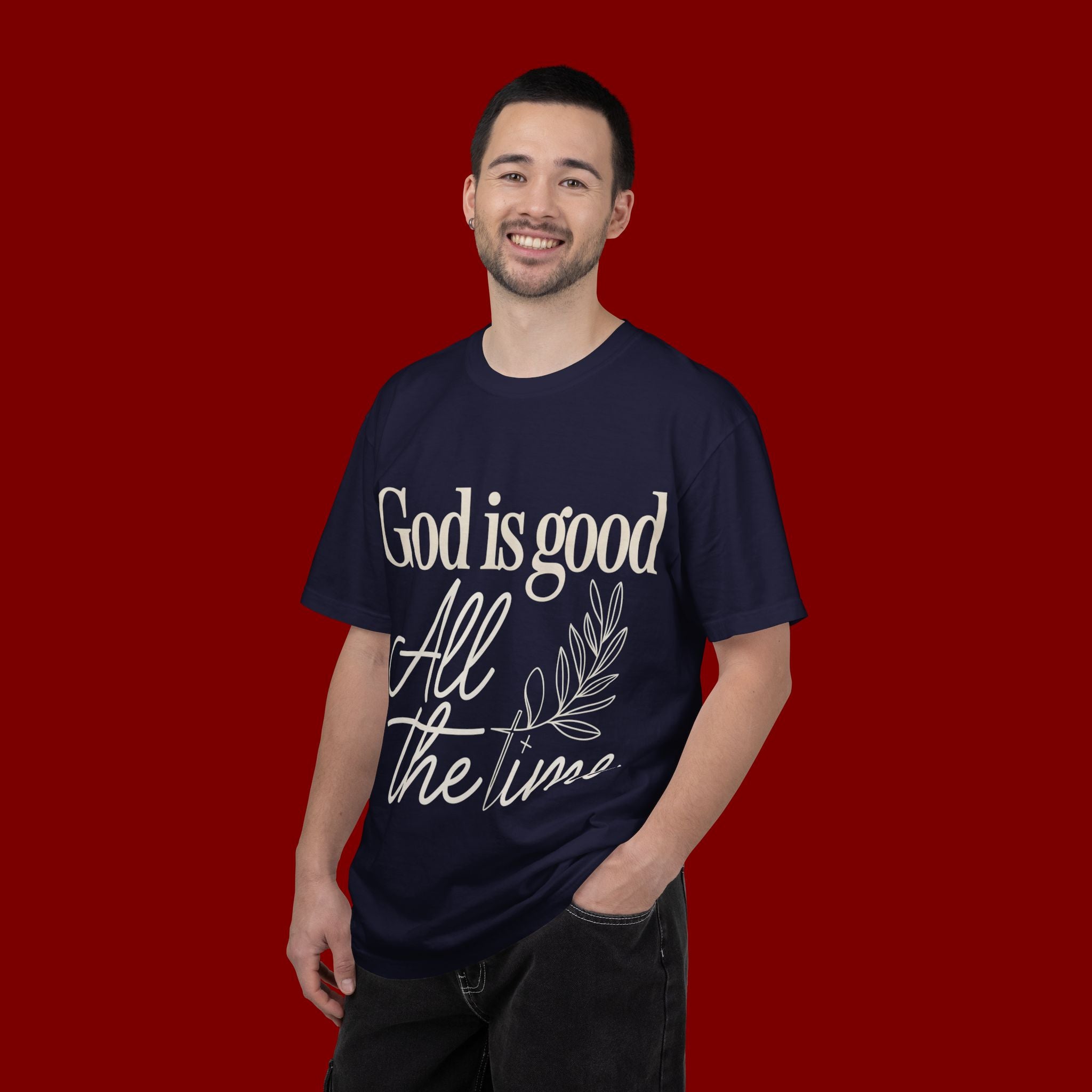 God Is Good All The Time T-Shirt