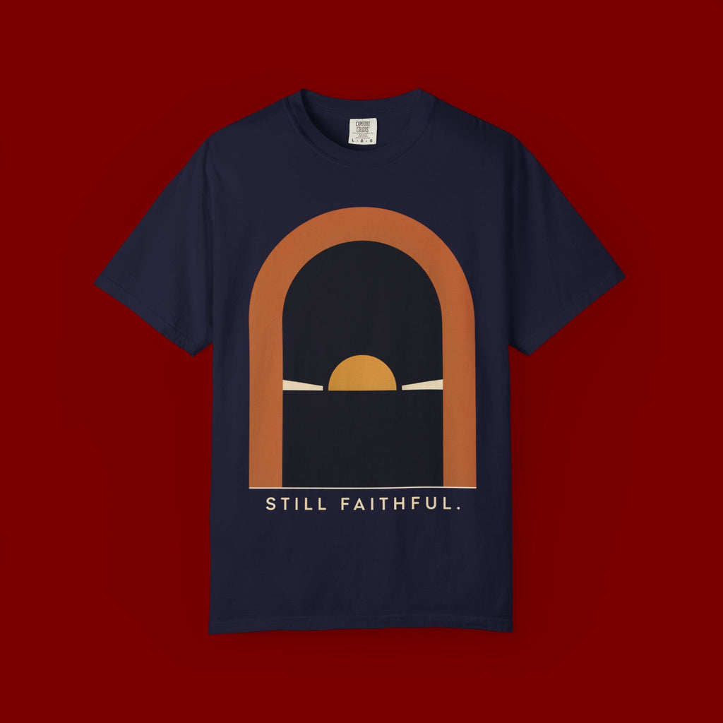 Still Faithful Sunset T-Shirt — Minimal Christian Graphic Tee