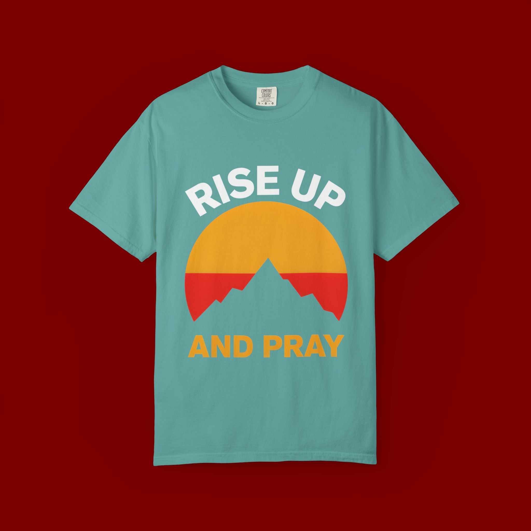 And Pray Mountain Sunset T-Shirt