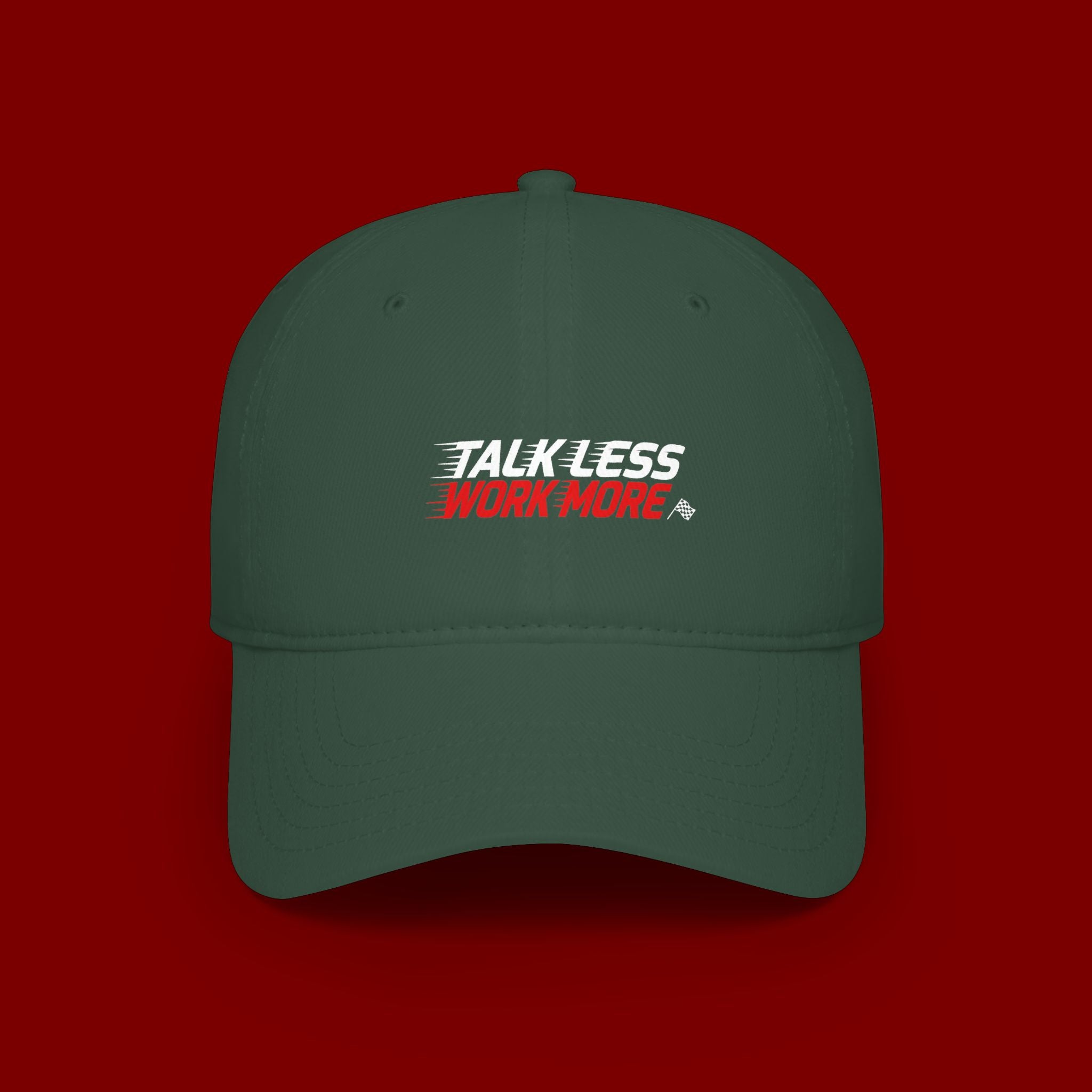 Talk Less Work More Red Low-Profile Baseball Cap