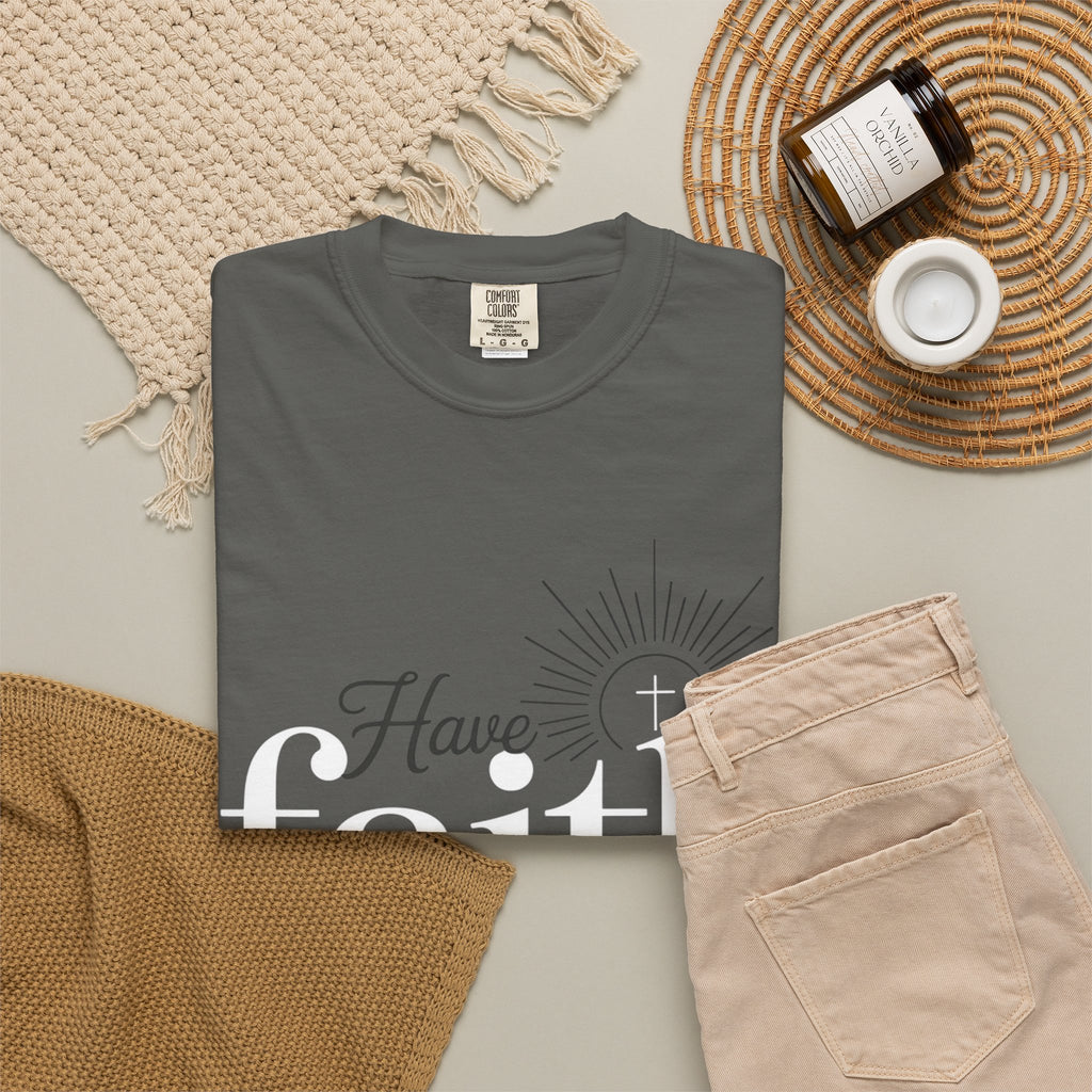Have Faith in God T-Shirt