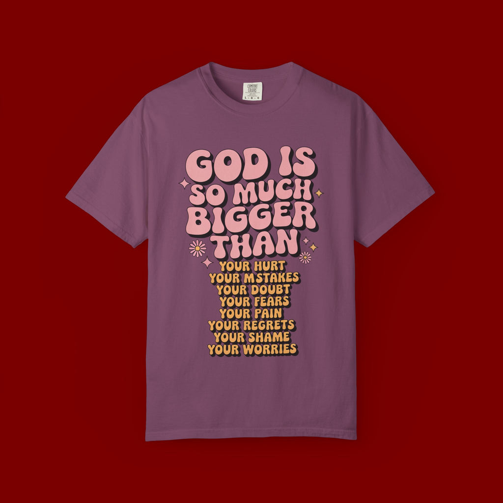 God Is So Much Bigger Tee — Retro Faith Graphic T-Shirt