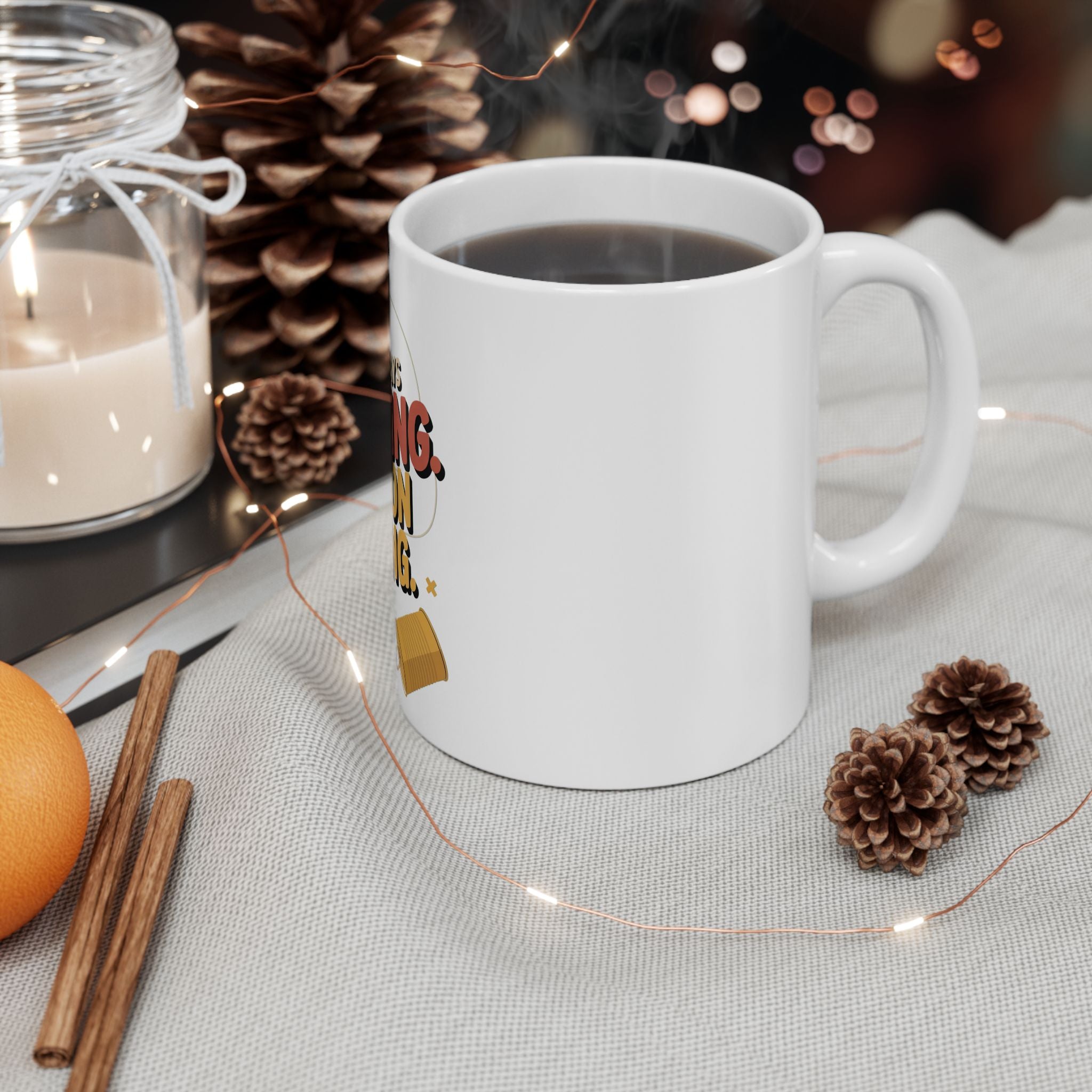 Ceramic Mug - "God Is Always Listening. Keep On Praying." Inspirational Faith Coffee Cup (11oz/15oz)