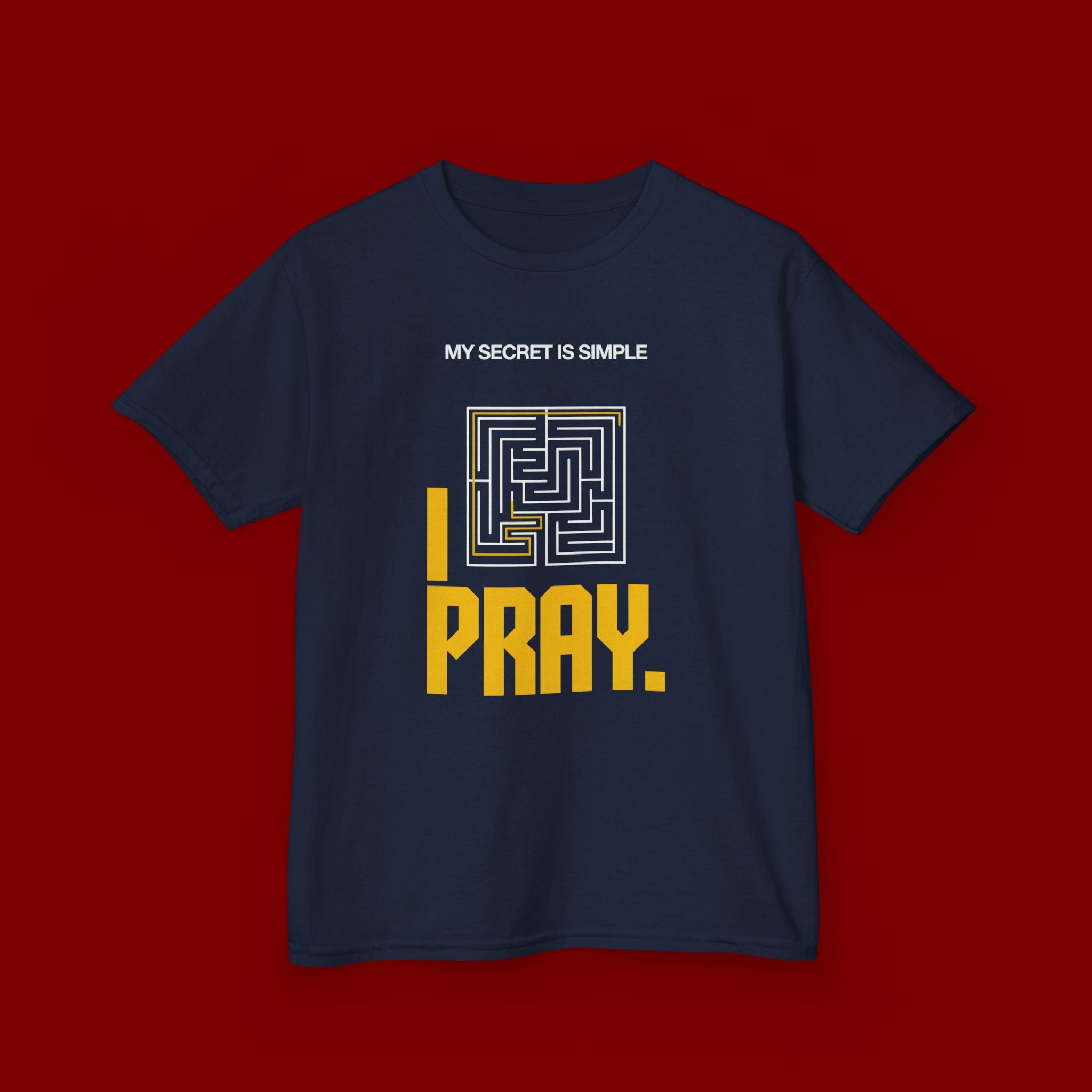 Kids Tee — "My Secret Is Simple: I Pray." Maze Faith T‑Shirt