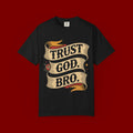 Trust God, Bro T-Shirt — Retro Ribbon Faith Tee