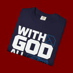 With God All Things Are Possible T-shirt
