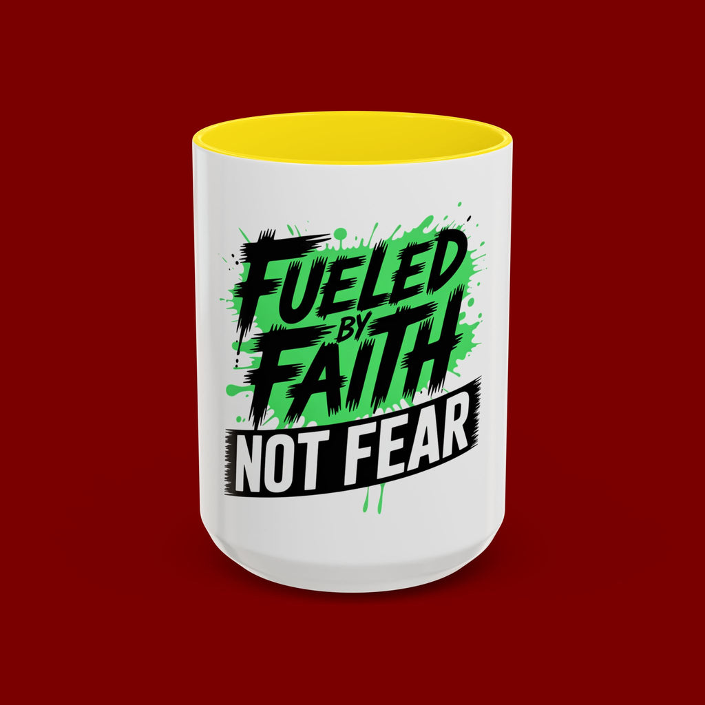Accent Coffee Mug — "Fueled by Faith Not Fear" Inspirational Ceramic Mug (11/15 oz)