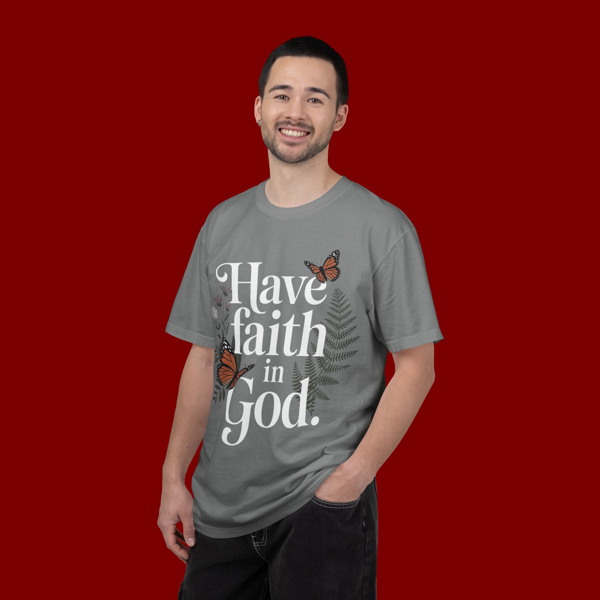Have Faith in God T-Shirt — Christian Inspirational Tee with Butterflies