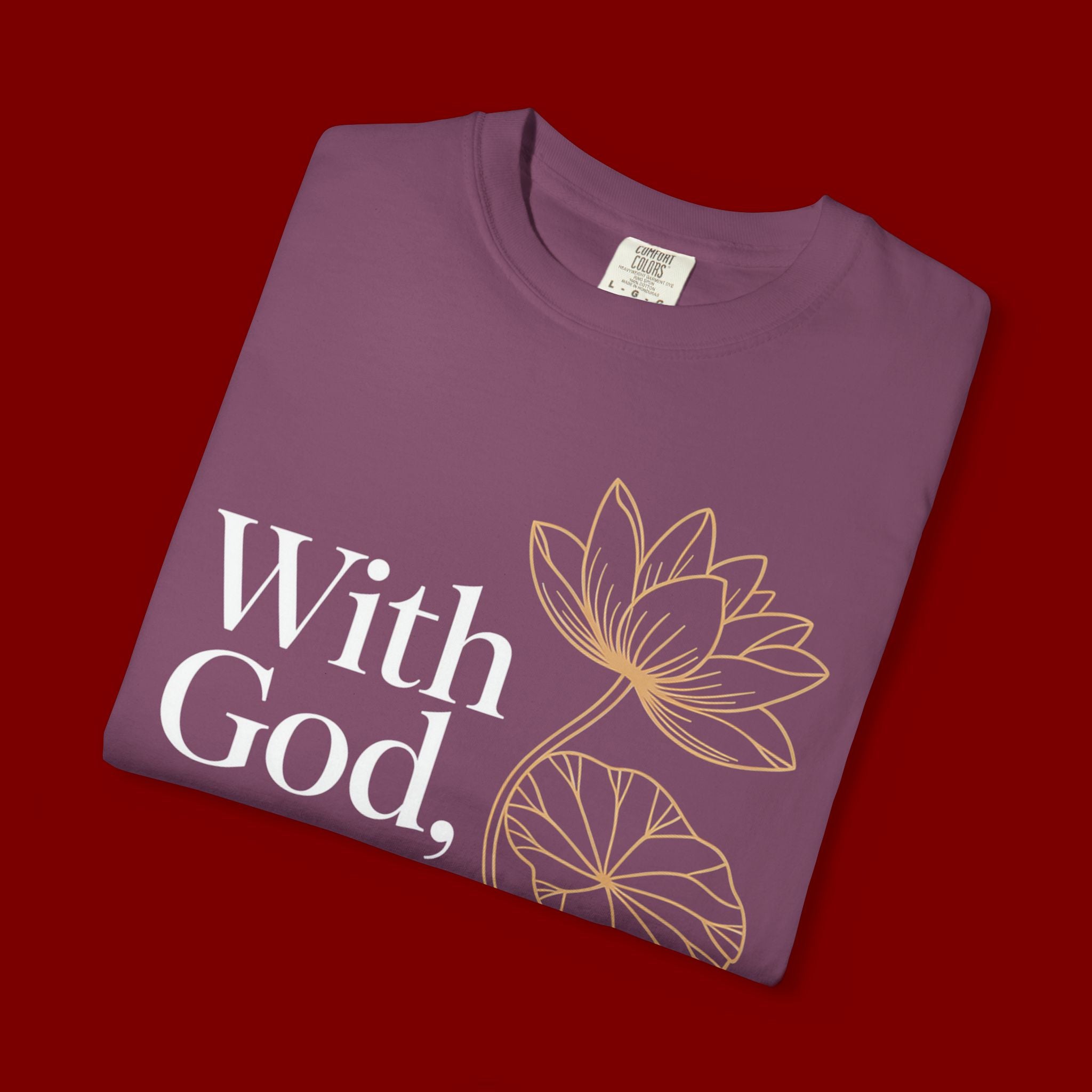 Faith T-Shirt — "With God, every hardship brings ease" Inspirational Christian Tee