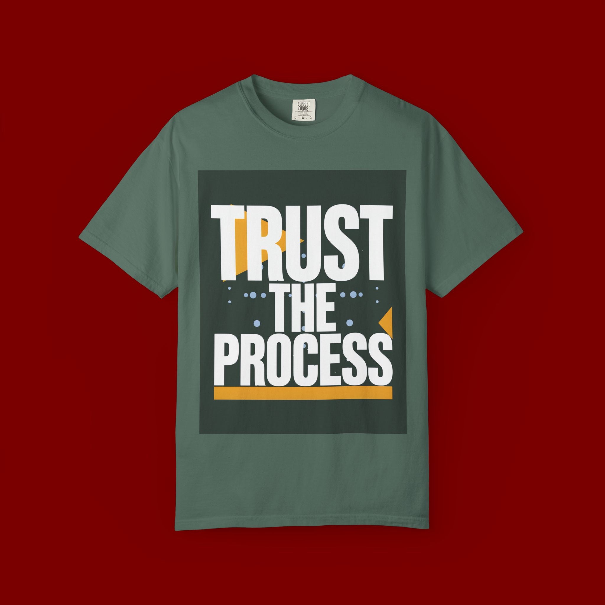 Trust The Process T-Shirt — Motivational Graphic Tee