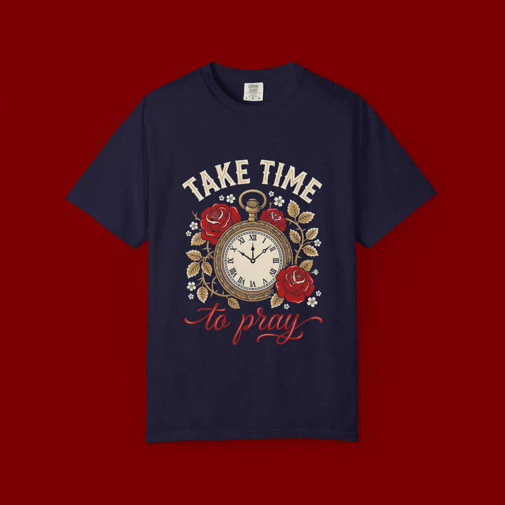 Take Time to Pray T‑Shirt — Vintage Pocket Watch & Roses Spiritual Tee