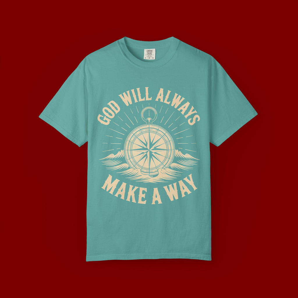 God Will Always Make A Way T-Shirt — Compass Christian Faith Graphic Tee