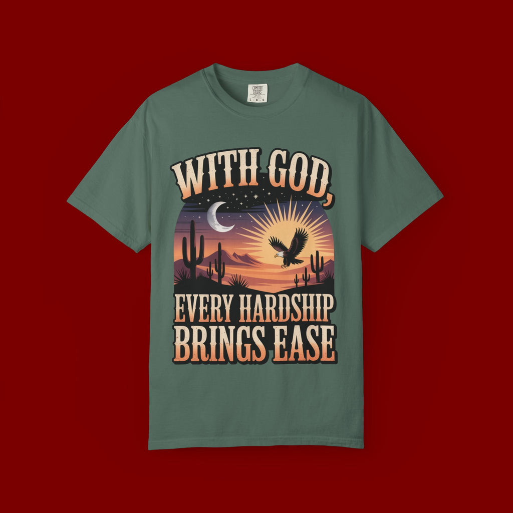 With God Every Hardship Brings Ease T-Shirt