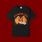 Christian Graphic T-Shirt — “It’s Never Luck, It’s Always God” Fortune Cookie Design