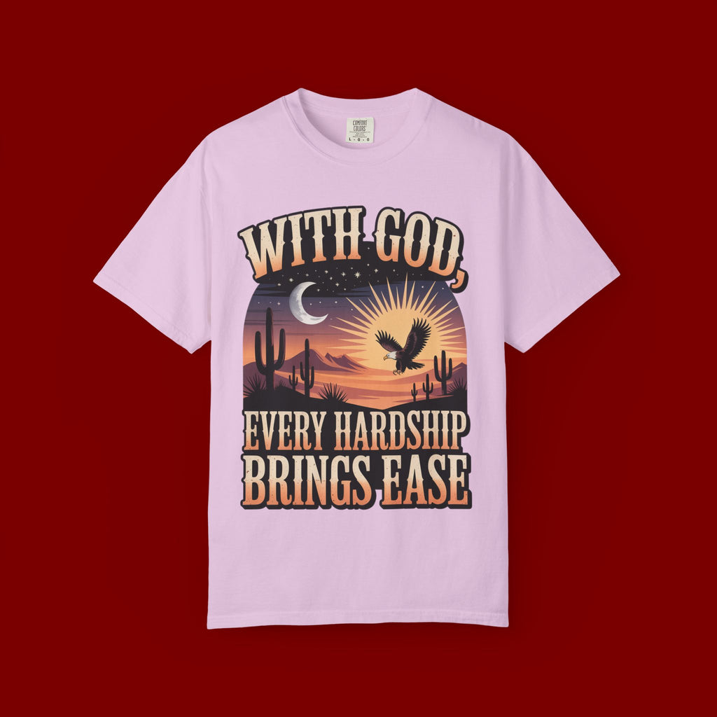 With God Every Hardship Brings Ease T-Shirt