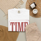 Time Never Comes Again T‑Shirt