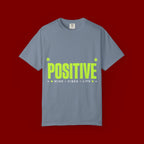 Positive Mind Vibes T-Shirt — Graphic Motivational Tee