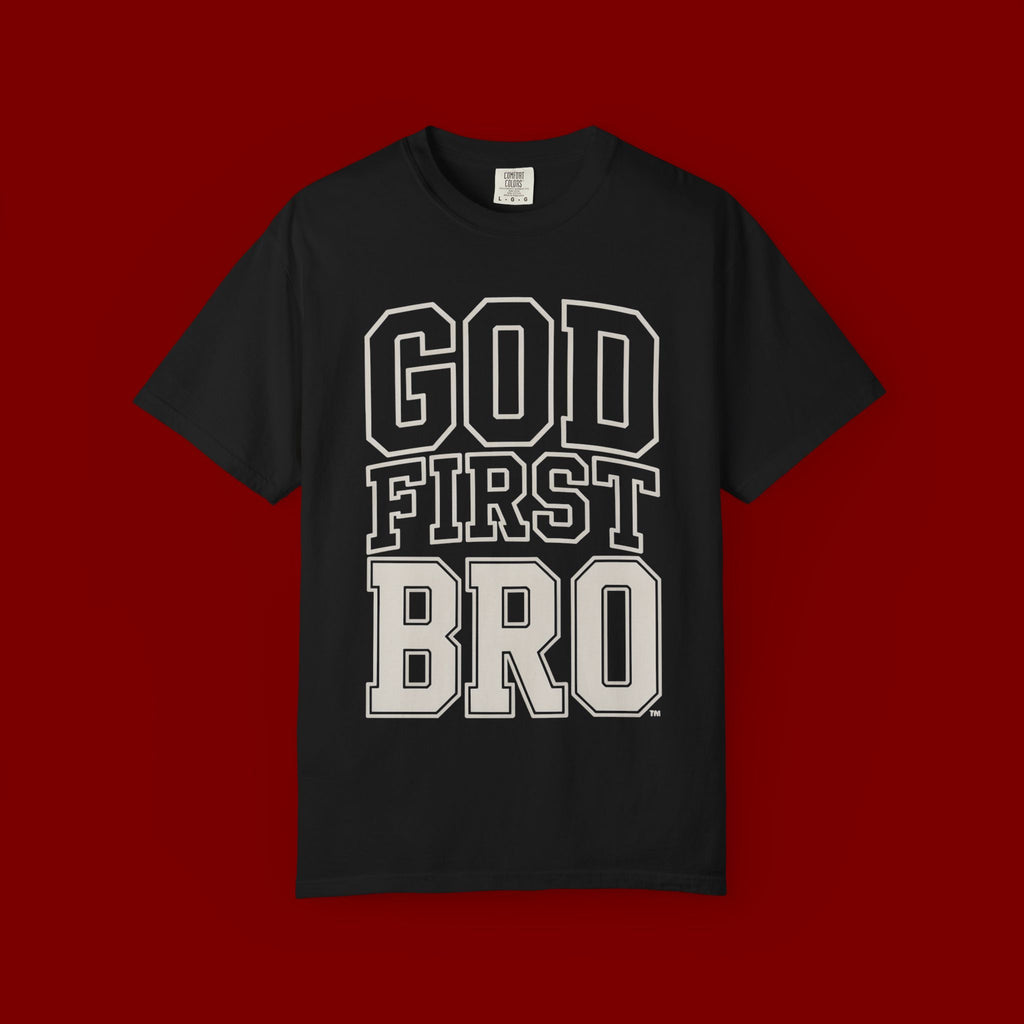 God First Bro T-Shirt — Faith-Based Graphic Tee