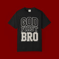 God First Bro T-Shirt — Faith-Based Graphic Tee