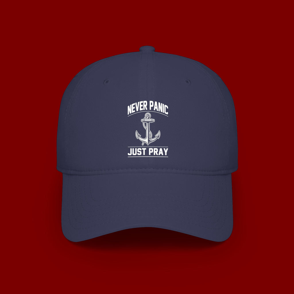 Never Panic Just Pray Anchor Baseball Cap — Faith-Inspired Low Profile Hat